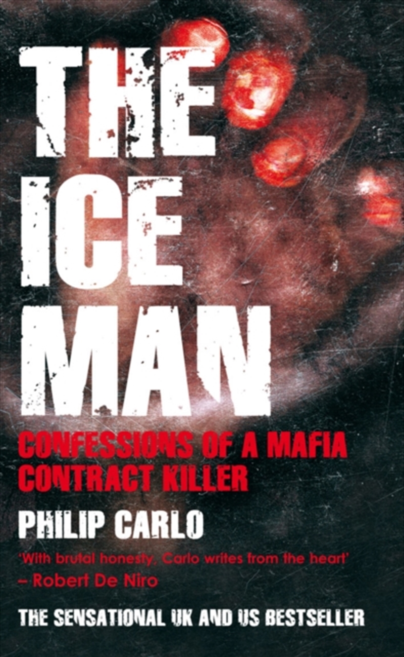 The Ice Man : Confessions Of A Mafia Contract Killer/Product Detail/True Crime