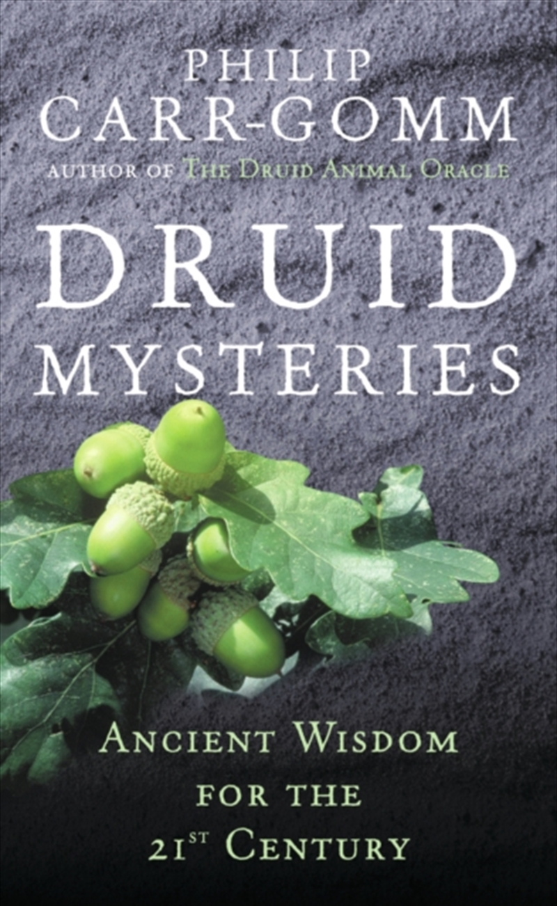 Druid Mysteries : Ancient Wisdom For The 21st Century/Product Detail/Religion & Beliefs