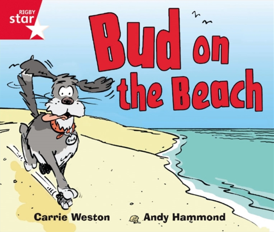 Rigby Star Guided Phonic Opportunity Readers Red: Bud On The Beach/Product Detail/English