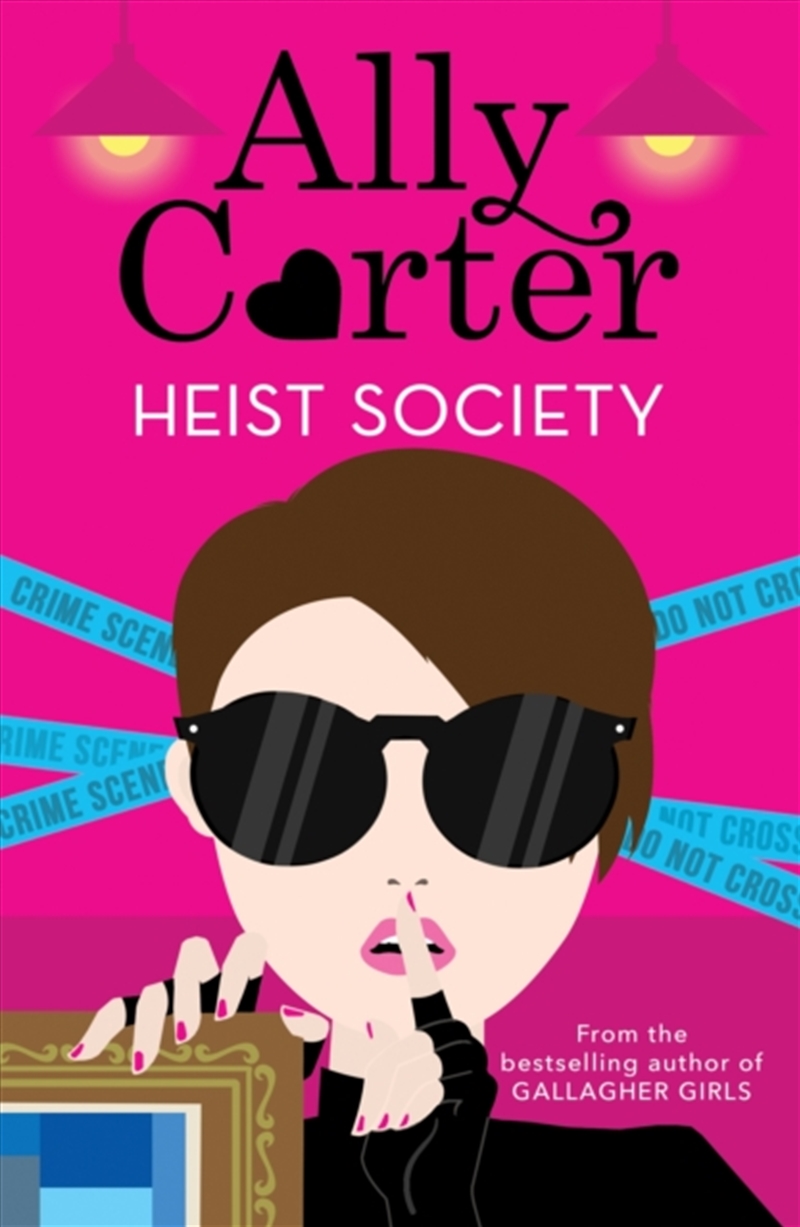 Heist Society: Heist Society : Book 1/Product Detail/Young Adult Fiction