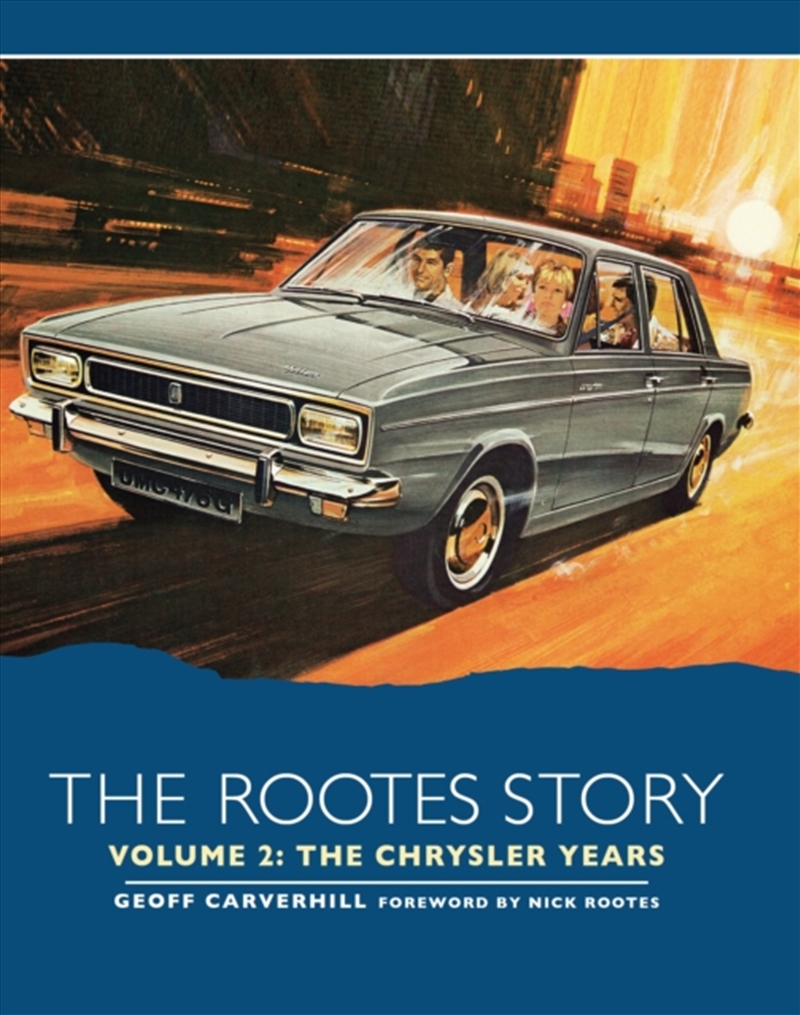 The Rootes Story Vol 2- The Chrysler Years/Product Detail/Transportation