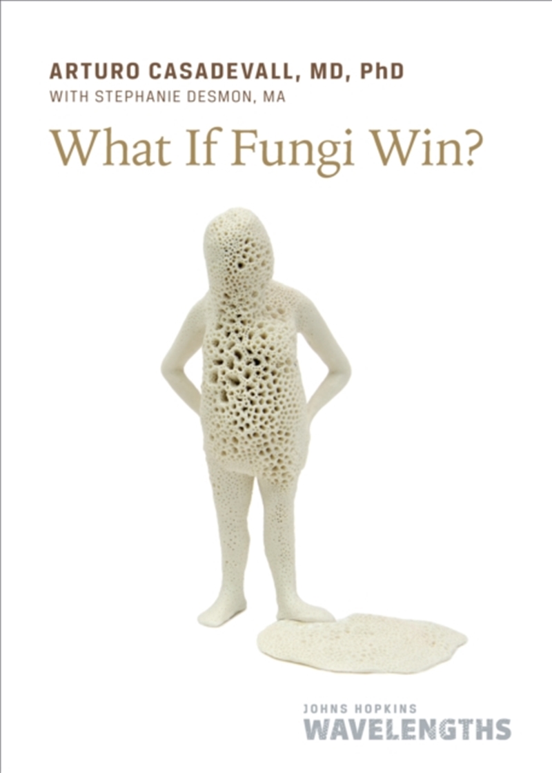 What If Fungi Win?/Product Detail/Science