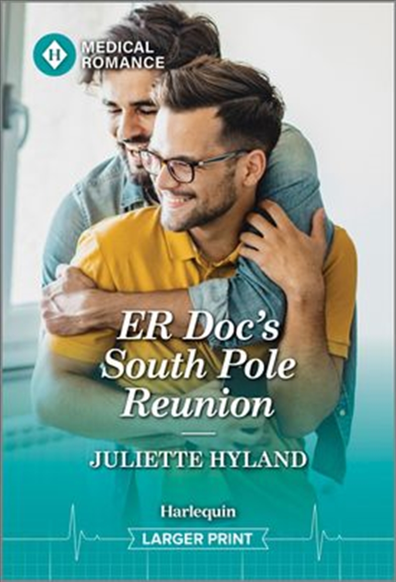 ER Doc's South Pole Reunion [Large Print]/Product Detail/Romance