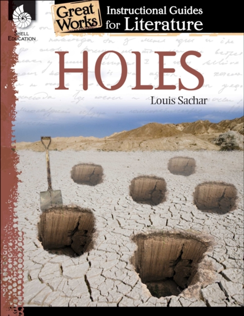 Holes : An Instructional Guide For Literature/Product Detail/Children