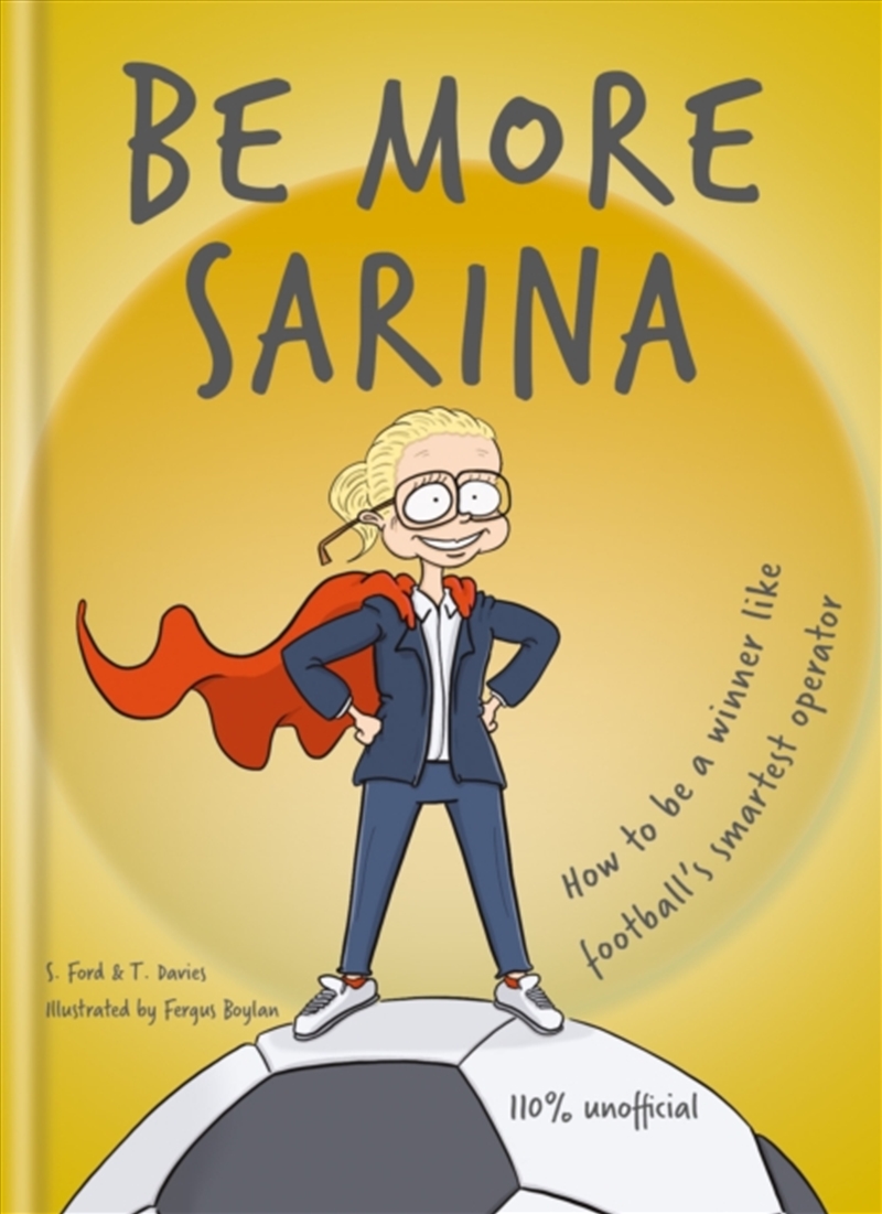 Be More Sarina : Celebrate The Manager Of England’S World Cup Finalists/Product Detail/Sport & Recreation