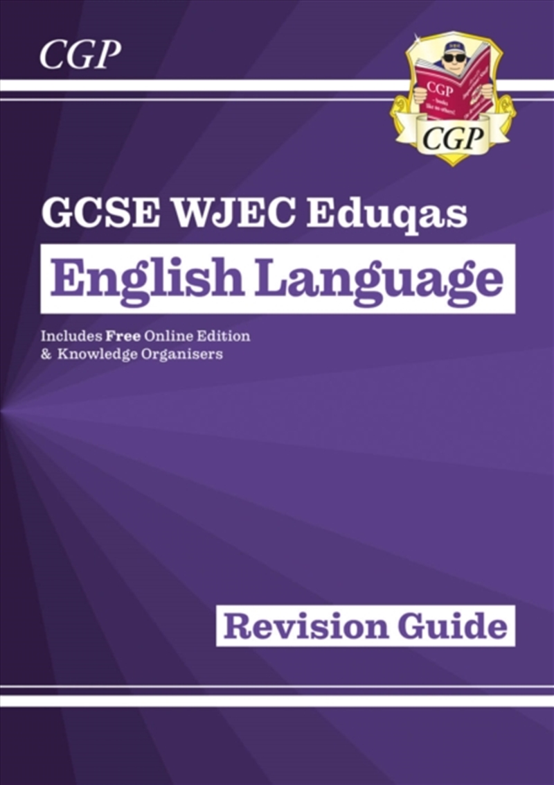 Gcse English Language Wjec Eduqas Revision Guide (With Online Edition And Knowledge Organisers)/Product Detail/English