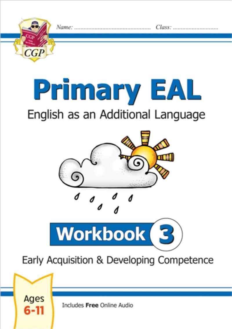 Primary Eal: English For Ages 6-11 - Workbook 3 (Early Acquisition & Developing Competence)/Product Detail/English