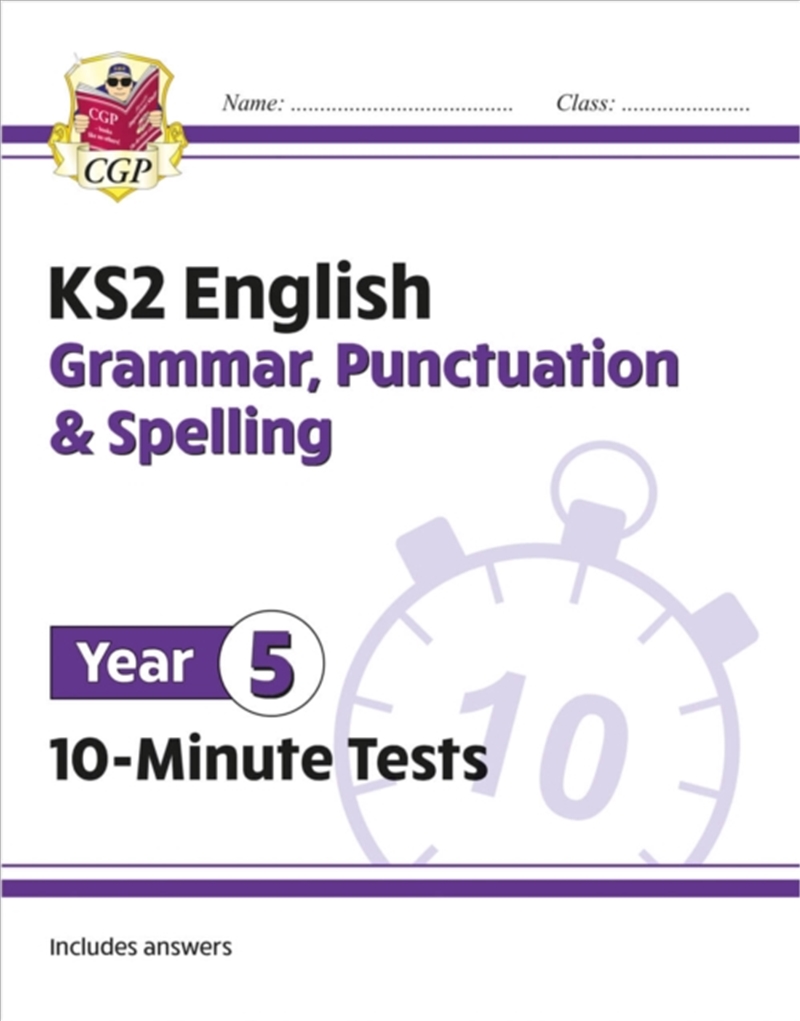 Ks2 Year 5 English 10-Minute Tests: Grammar, Punctuation & Spelling/Product Detail/English