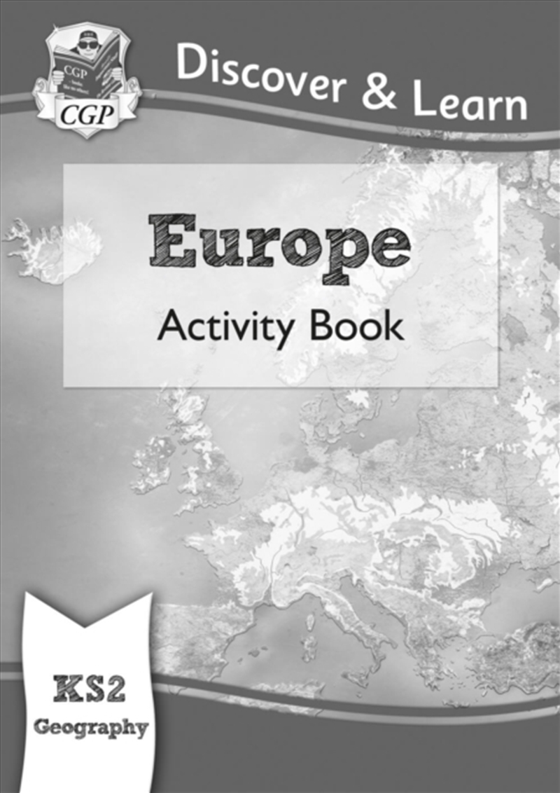 Ks2 Geography Discover & Learn: Europe Activity Book/Product Detail/Science