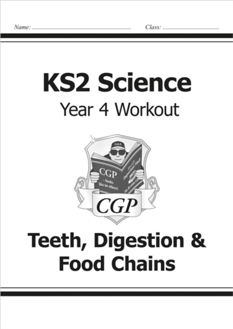 Ks2 Science Year 4 Workout: Teeth, Digestion & Food Chains/Product Detail/Science
