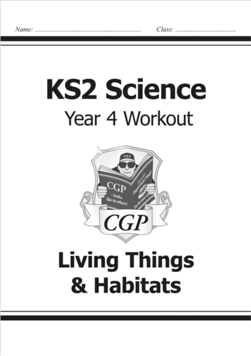 Ks2 Science Year 4 Workout: Living Things & Habitats/Product Detail/Science