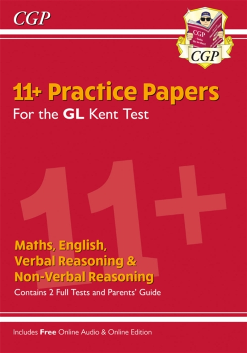 Kent Test 11+ Gl Practice Papers (With Parents' Guide & Online Edition)/Product Detail/Education & Textbooks