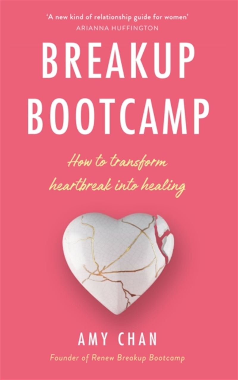 Breakup Bootcamp : How To Transform Heartbreak Into Healing/Product Detail/Self Help & Personal Development