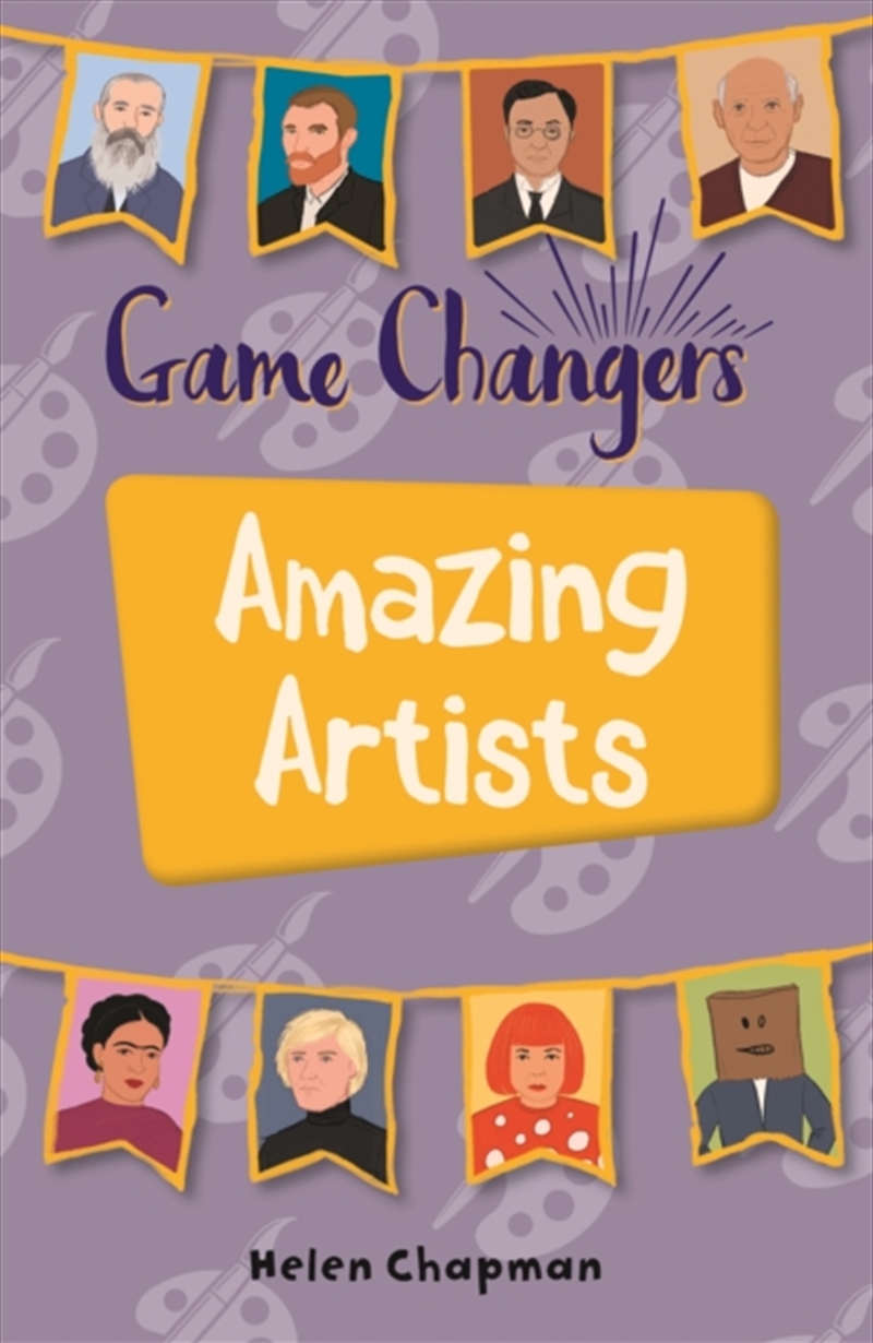 Reading Planet Ks2 - Game-Changers: Amazing Artists - Level 6: Jupiter/Blue Band/Product Detail/English