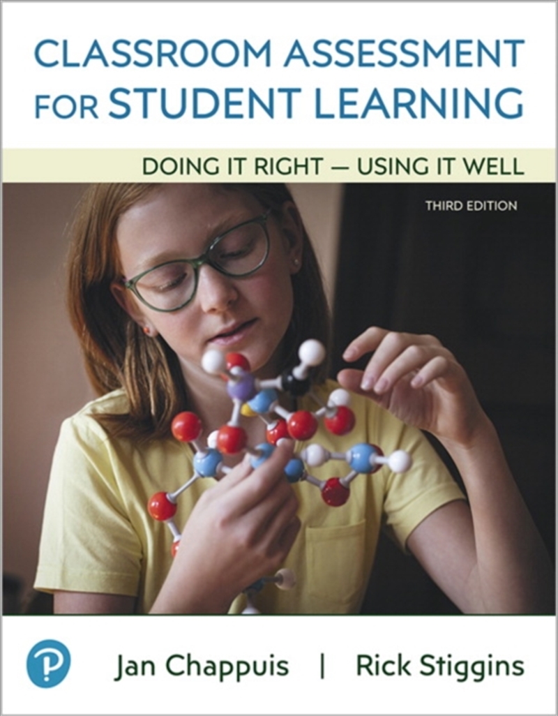 Classroom Assessment For Student Learning : Doing It Right - Using It Well/Product Detail/Teaching