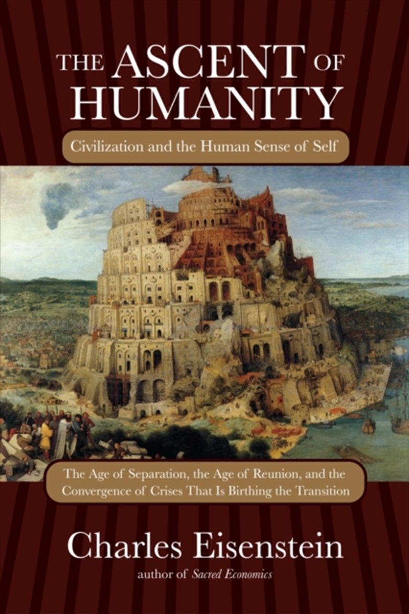 The Ascent Of Humanity : Civilization And The Human Sense Of Self/Product Detail/Society & Culture