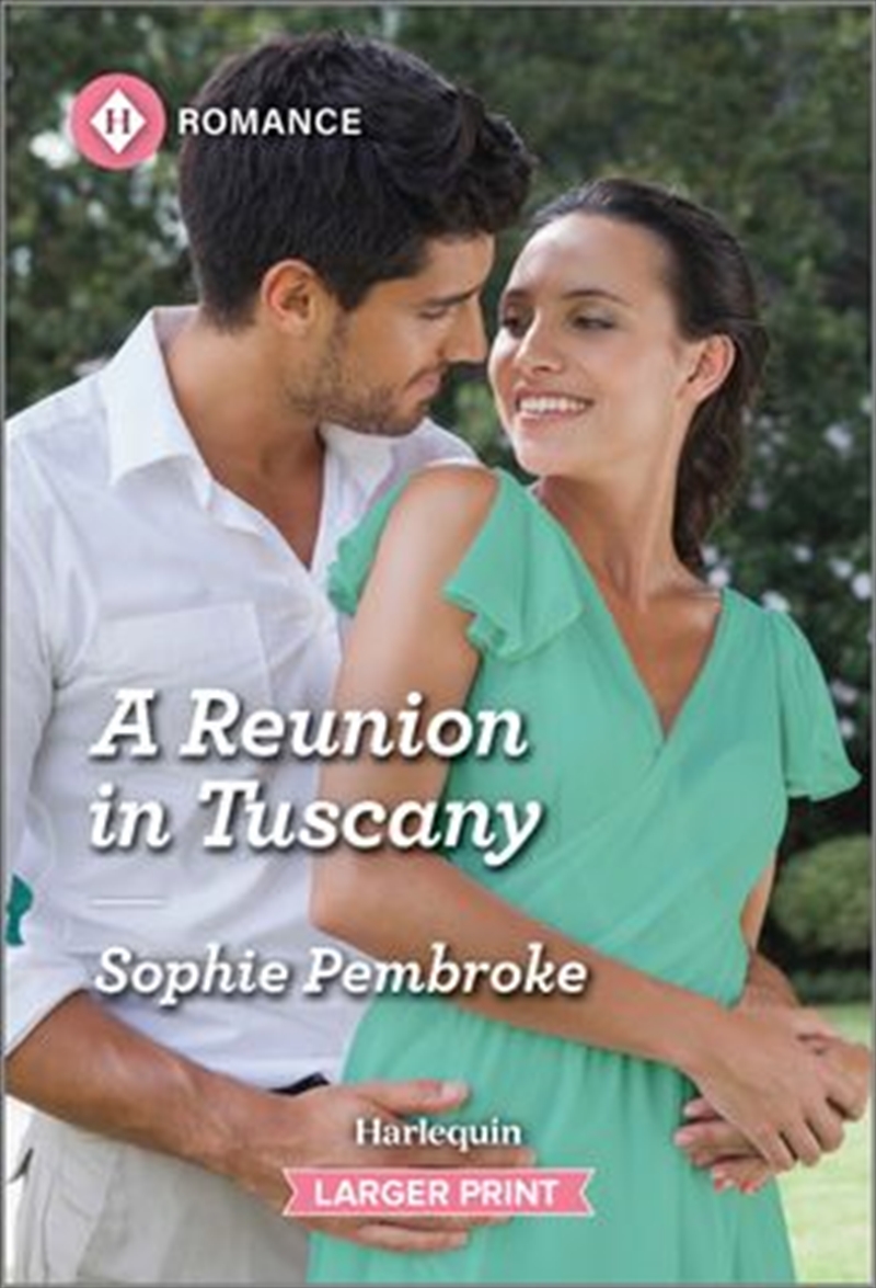 A Reunion In Tuscany [Large Print]/Product Detail/Romance