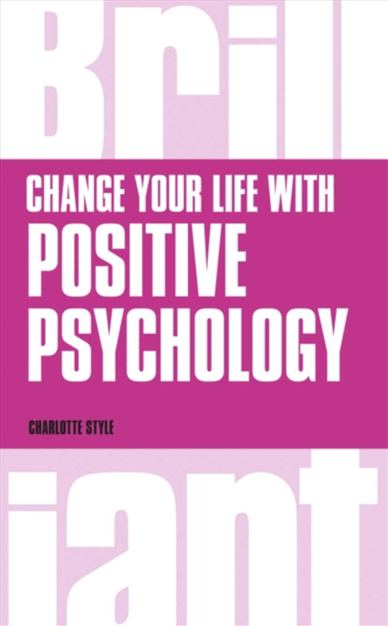 Change Your Life With Positive Psychology/Product Detail/Self Help & Personal Development