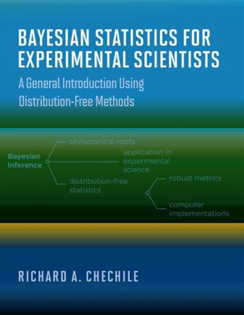 Bayesian Statistics For Experimental Scientists/Product Detail/Science
