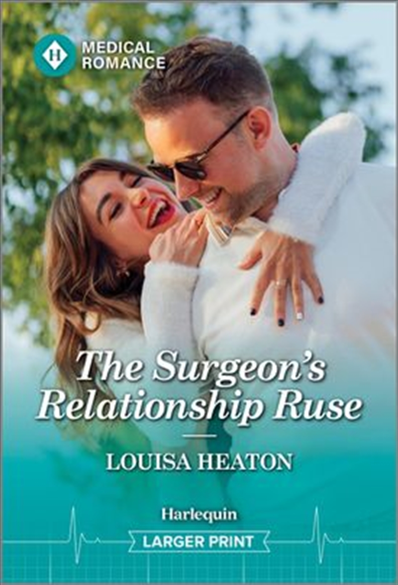 The Surgeon's Relationship Ruse [Large Print]/Product Detail/Romance
