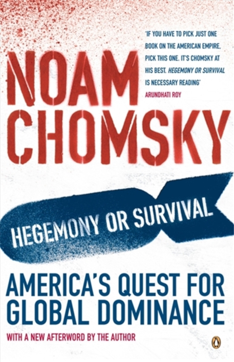 Hegemony Or Survival : America's Quest For Global Dominance/Product Detail/Politics & Government