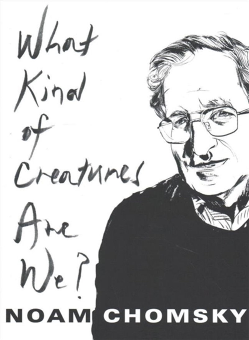 What Kind Of Creatures Are We?/Product Detail/Society & Culture
