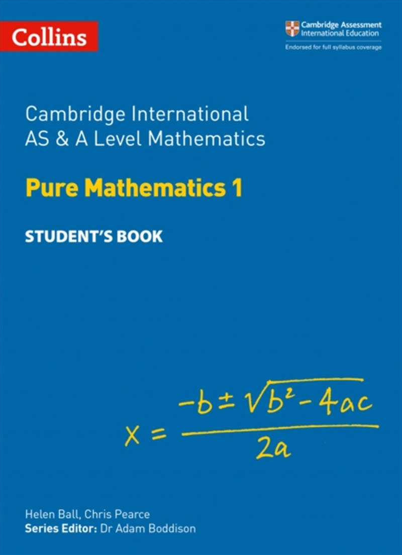 Cambridge International As & A Level Mathematics Pure Mathematics 1 Student’S Book/Product Detail/Maths