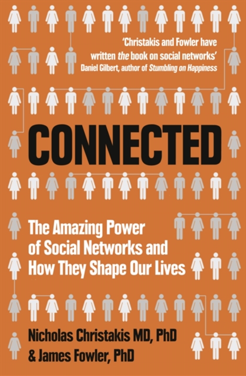Connected : The Amazing Power Of Social Networks And How They Shape Our Lives/Product Detail/Society & Culture