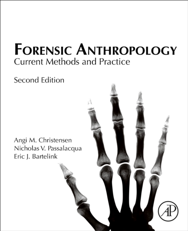 Forensic Anthropology : Current Methods And Practice/Product Detail/Science
