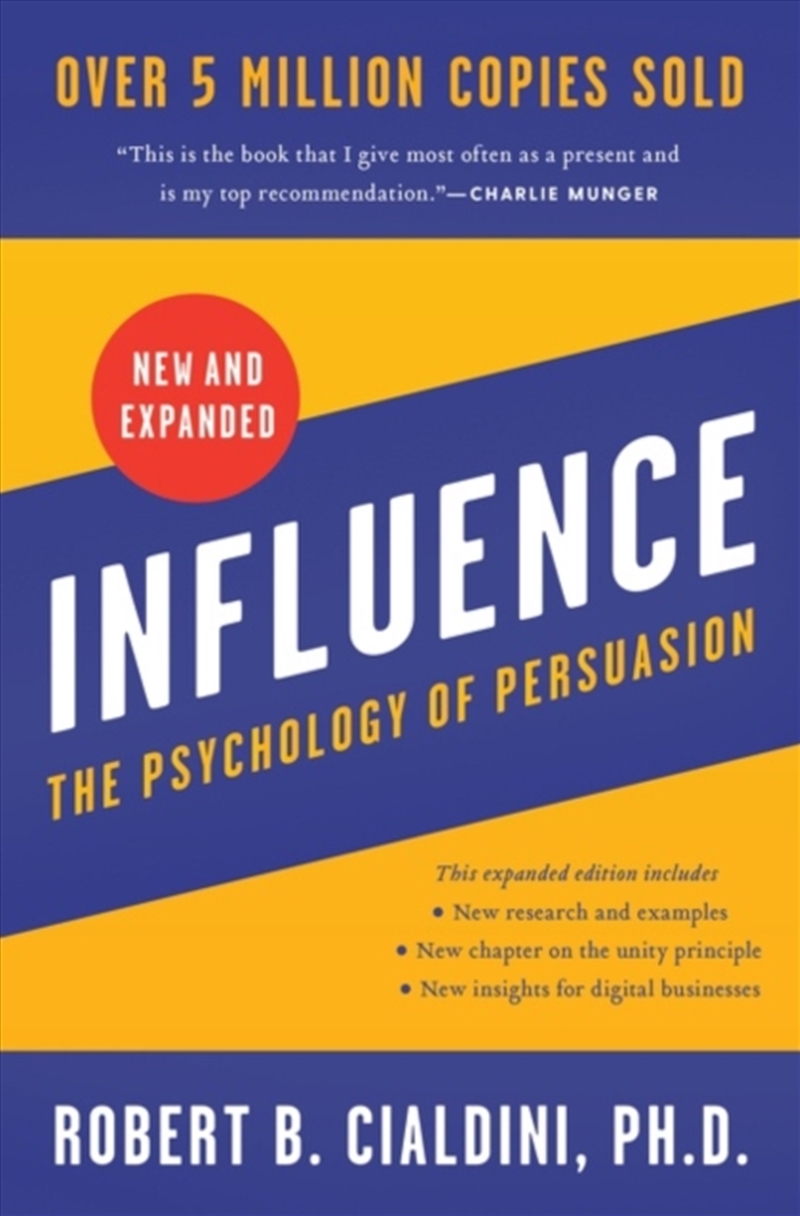 Influence, New And Expanded Uk : The Psychology Of Persuasion/Product Detail/Self Help & Personal Development