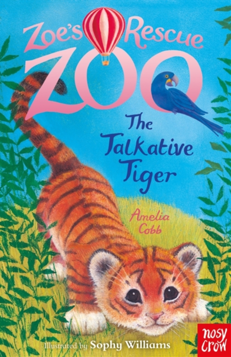 Zoe's Rescue Zoo: The Talkative Tiger/Product Detail/Childrens Fiction Books