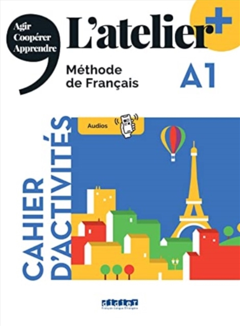 L'Atelier + A1 - Cahier + Didierfle.App/Product Detail/Language & Linguistics