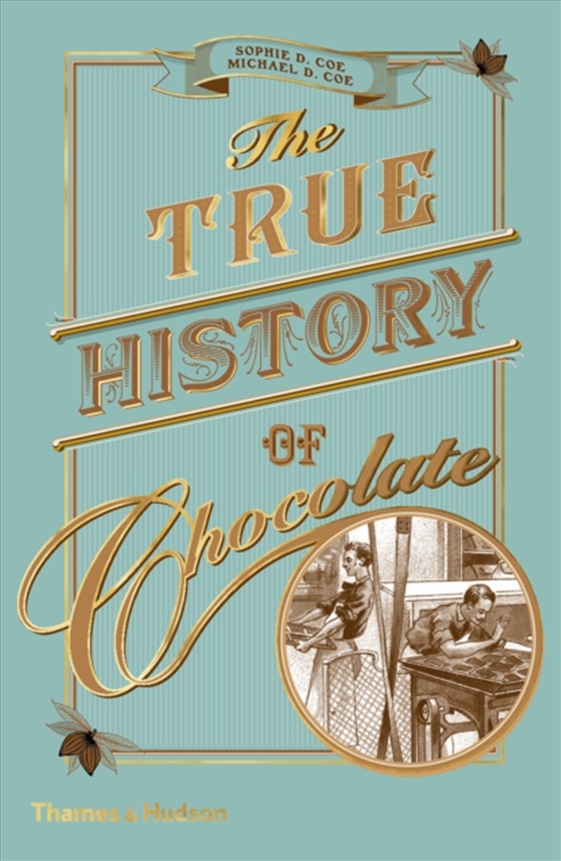 The True History Of Chocolate/Product Detail/History
