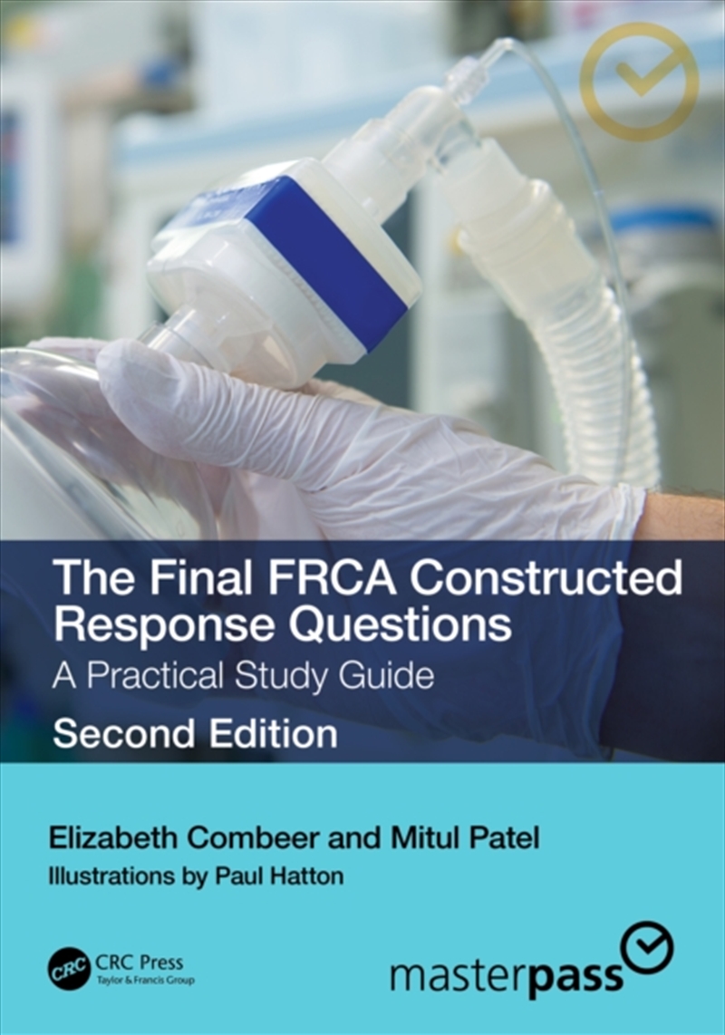 The Final Frca Constructed Response Questions : A Practical Study Guide/Product Detail/Healthcare