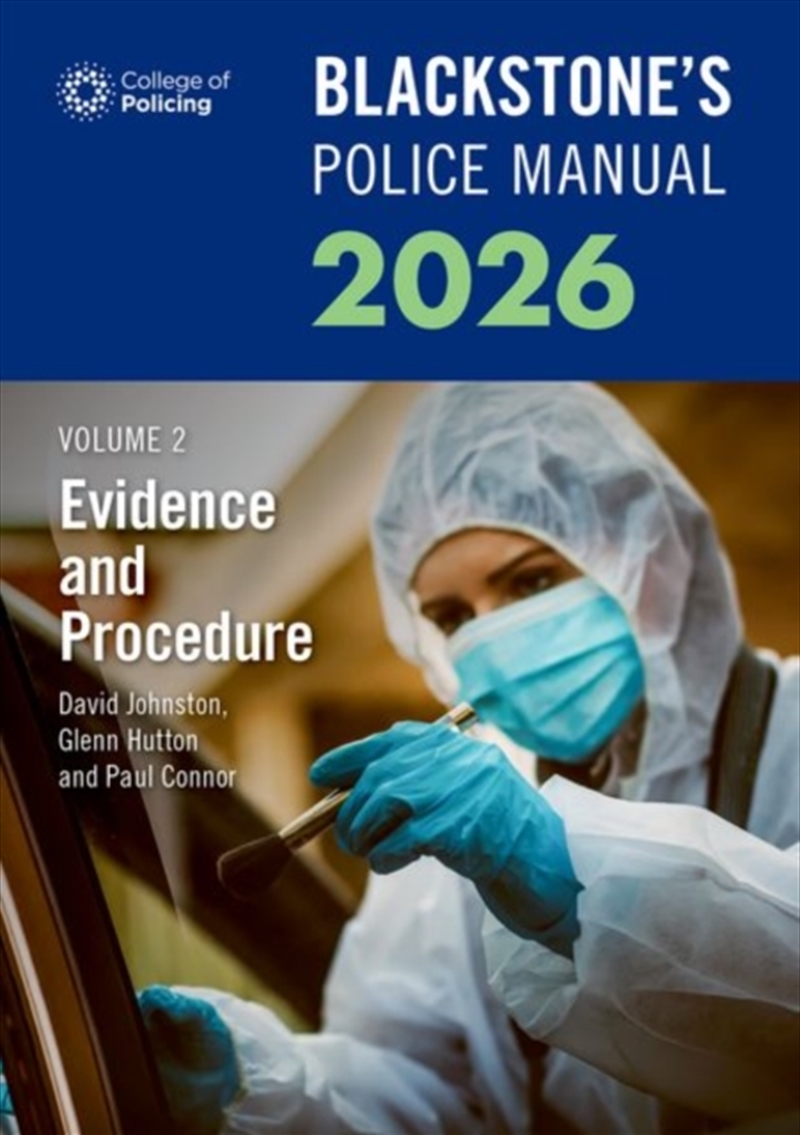 Blackstone's Police Manuals Volume 2: Evidence And Procedure 2026/Product Detail/Law