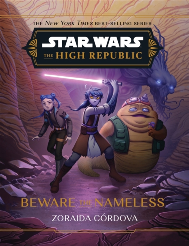 Star Wars: The High Republic: Beware The Nameless/Product Detail/Childrens Fiction Books