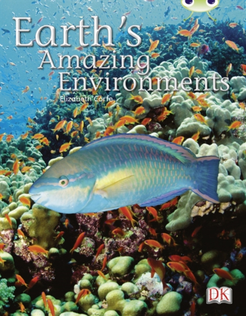 Bug Club Independent Non-Fiction Year Two White A - Earth's Amazing Environments/Product Detail/Childrens