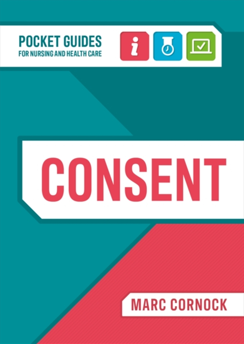 Consent : A Pocket Guide For Nursing And Health Care/Product Detail/Healthcare