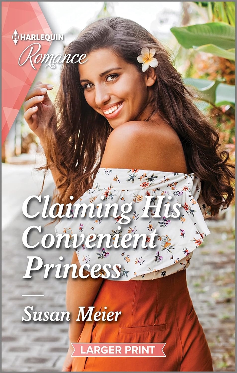 Claiming His Convenient Princess [Large Print]/Product Detail/Romance