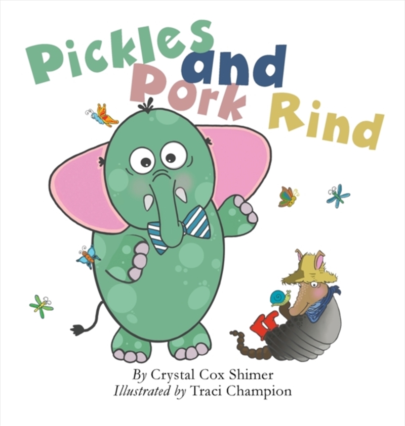 Pickles And Pork Rind/Product Detail/Childrens Fiction Books
