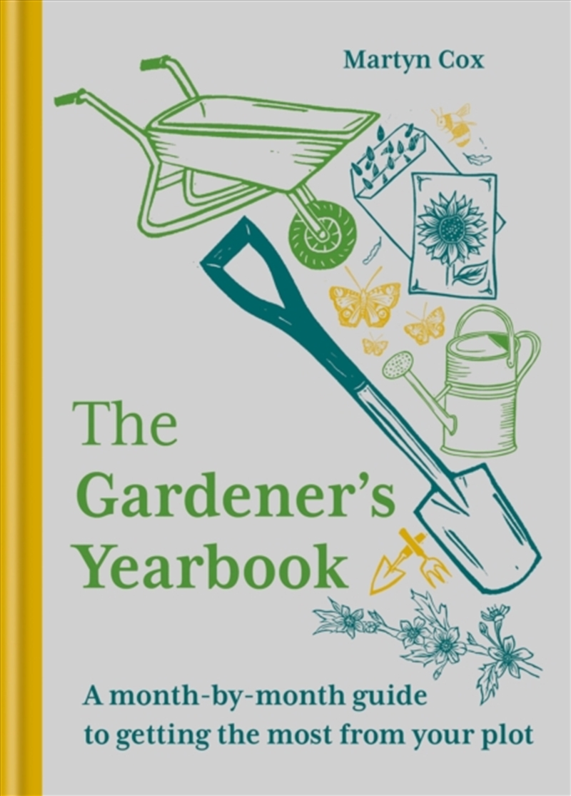 The Gardener's Yearbook : A Month-By-Month Guide To Getting The Most Out Of Your Plot/Product Detail/Gardening