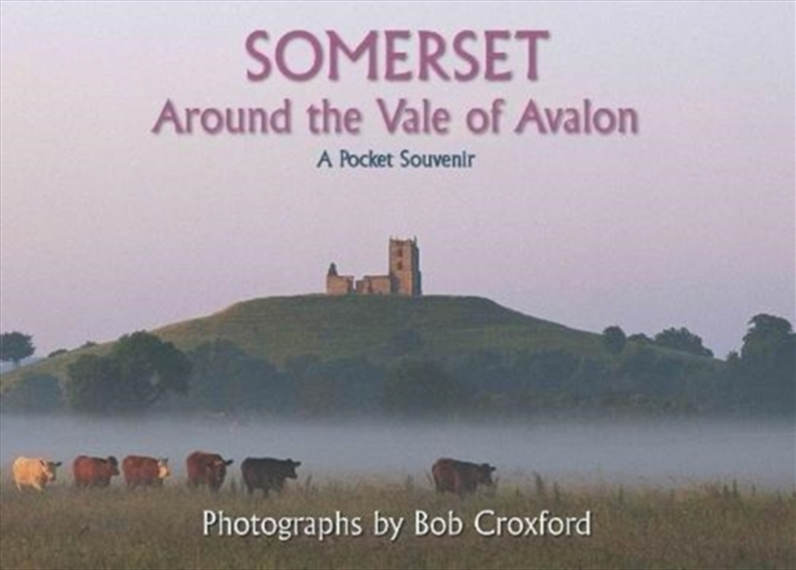 Somerset : Around The Vale Of Avalon/Product Detail/Photography