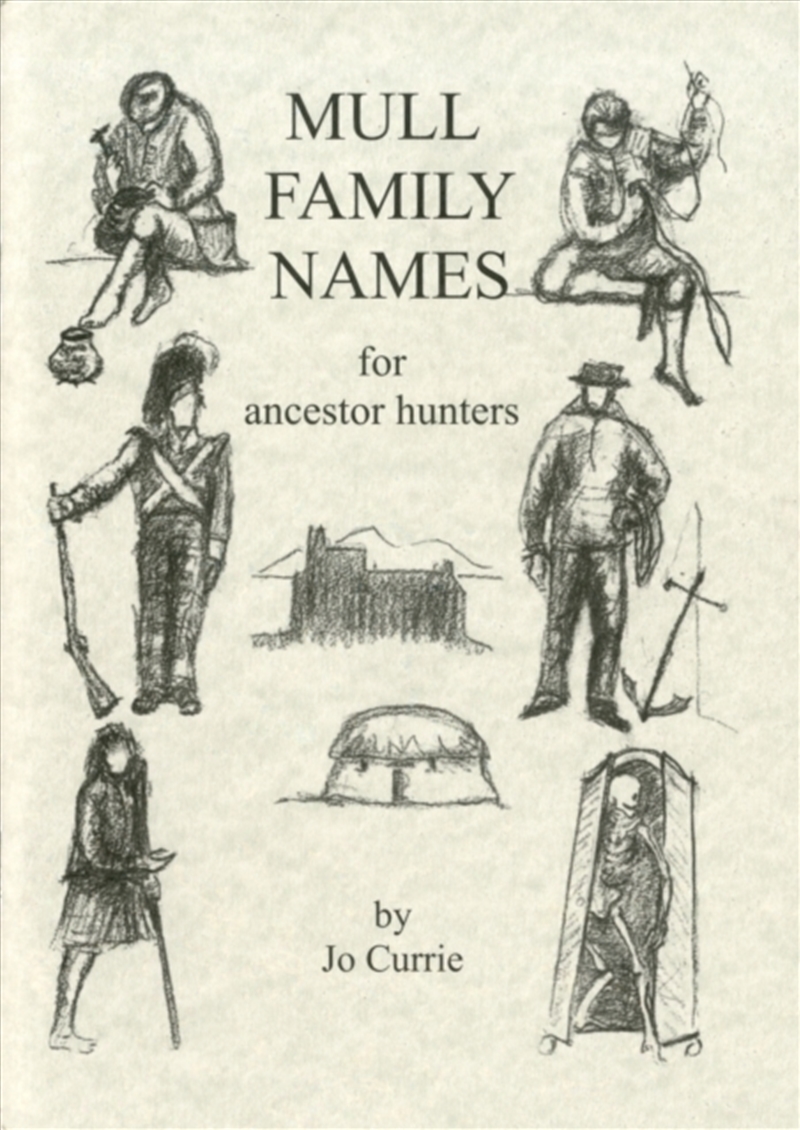 Mull Family Names : For Ancestor Hunters/Product Detail/History