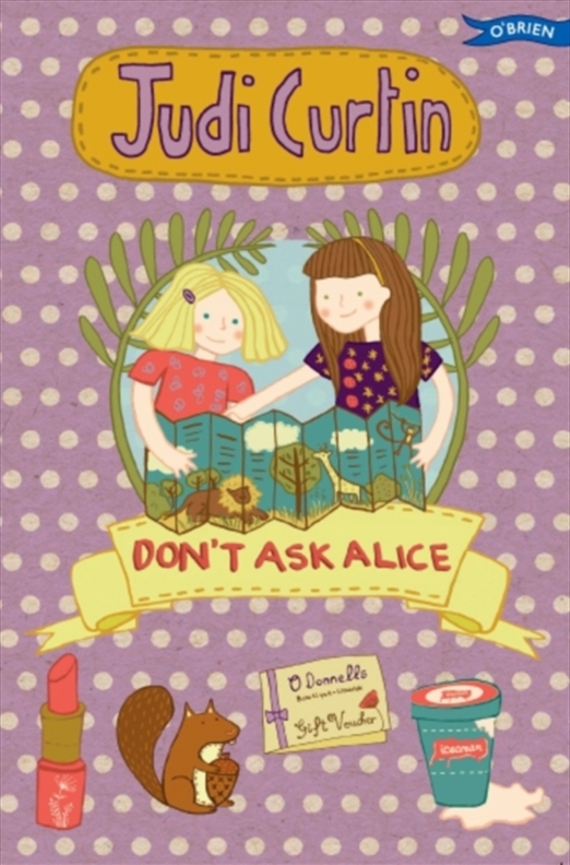 Don't Ask Alice/Product Detail/Childrens Fiction Books