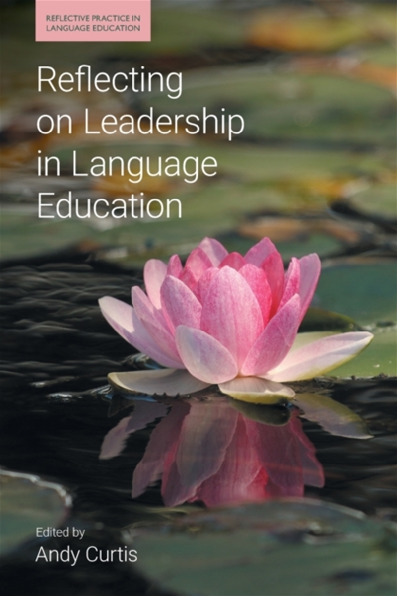 Reflecting On Leadership In Language Education/Product Detail/Language & Linguistics