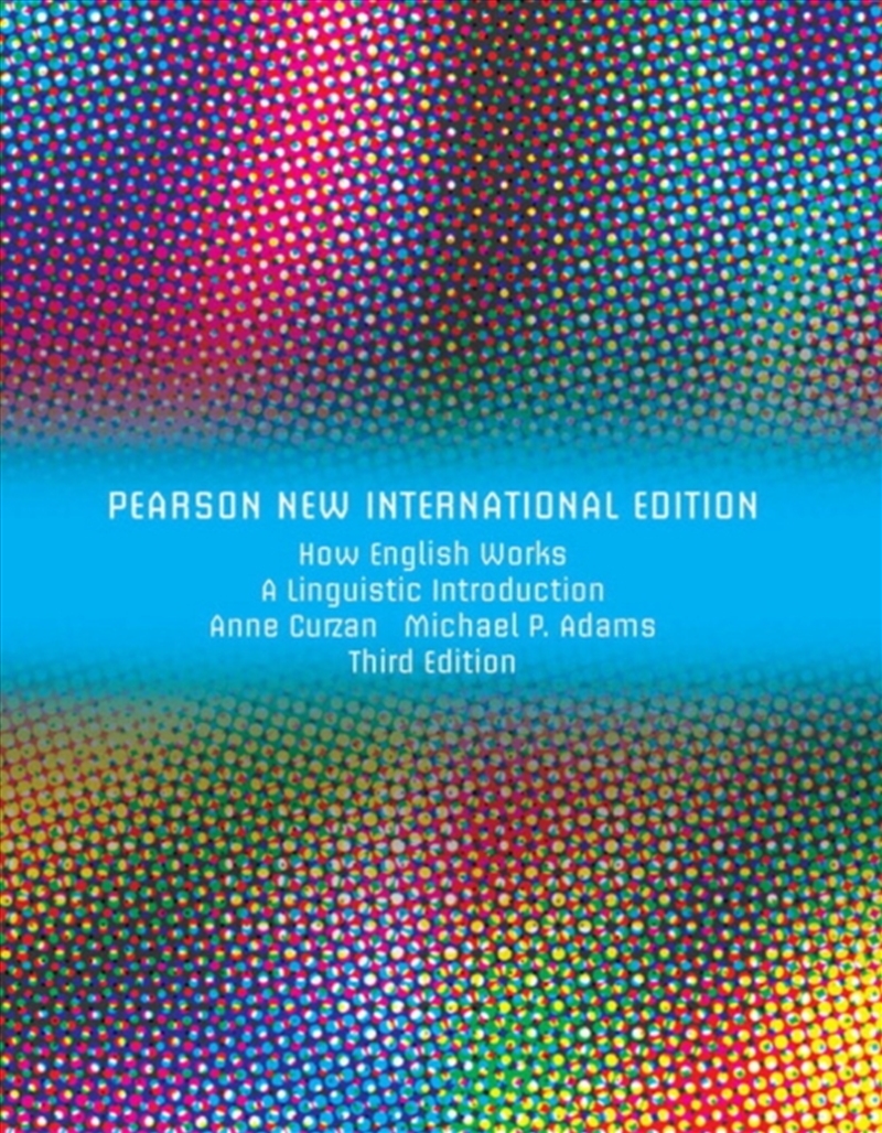 How English Works: A Linguistic Introduction : Pearson New International Edition/Product Detail/Language & Linguistics