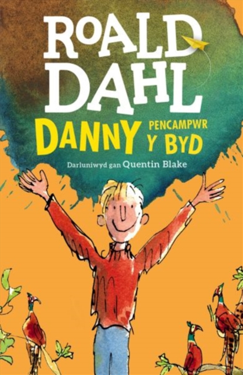 Danny Pencampwr Y Byd/Product Detail/Childrens Fiction Books