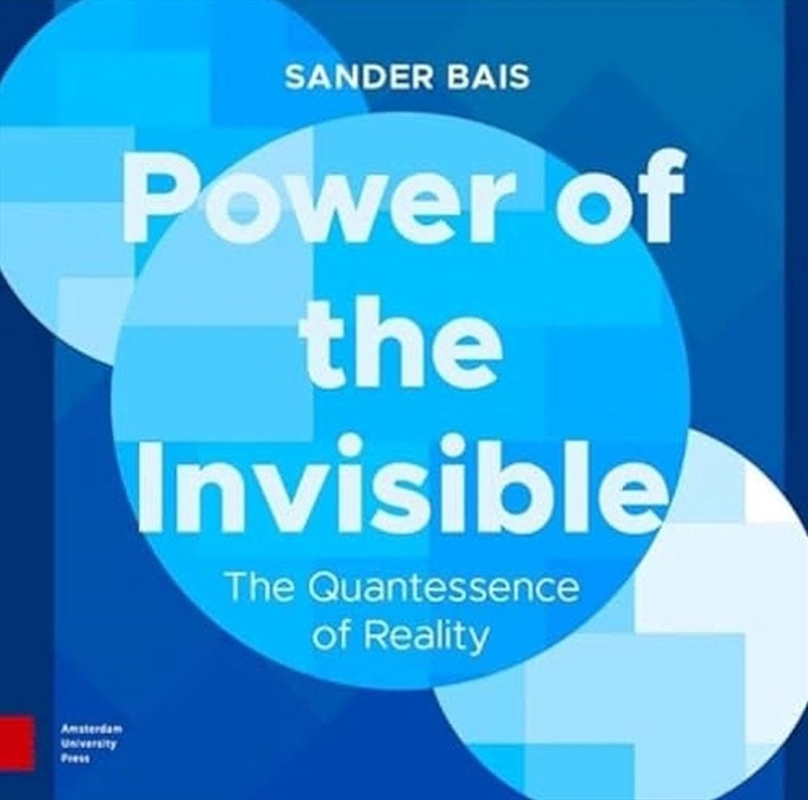 Power Of The Invisible : The Quantessence Of Reality/Product Detail/Science