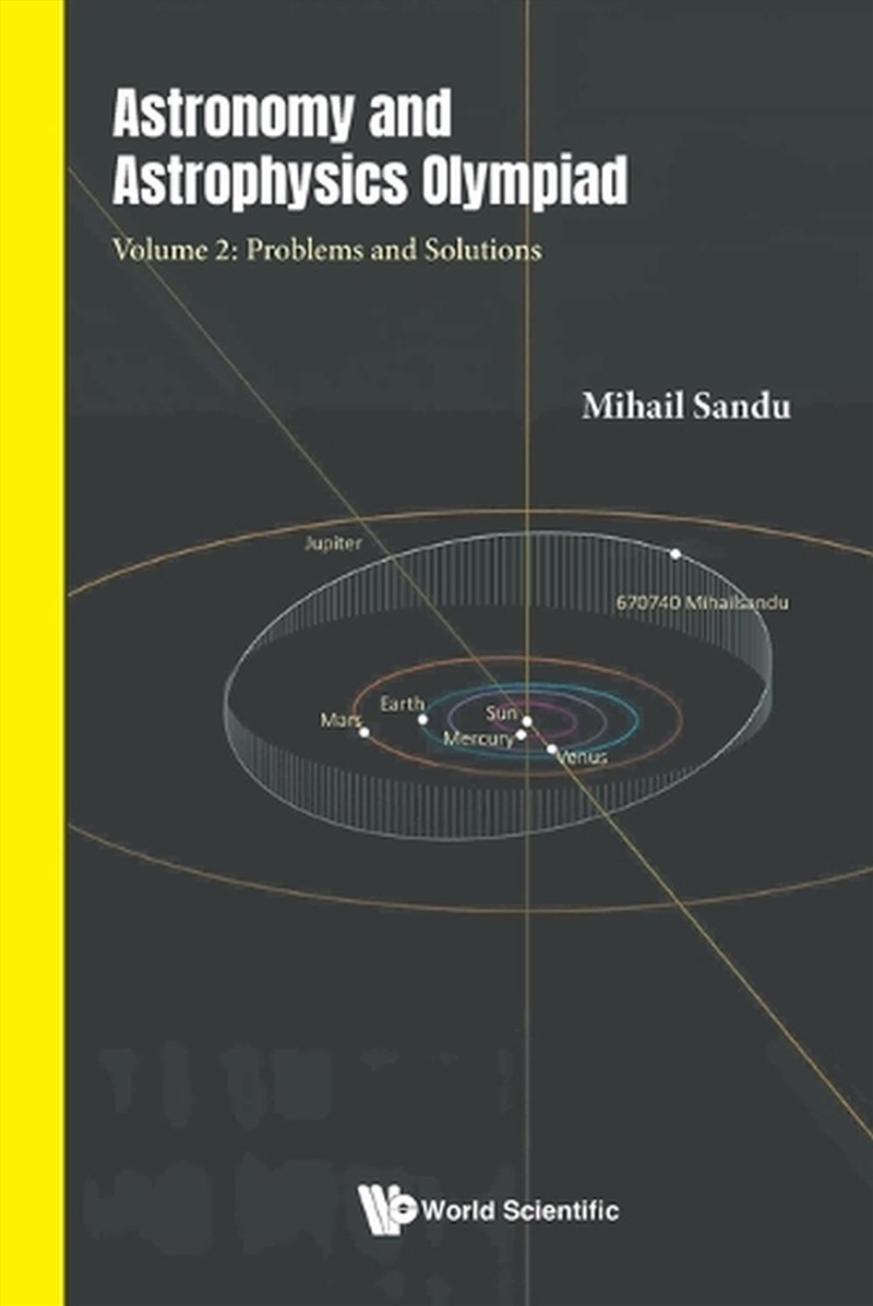 Astronomy And Astrophysics Olympiad - Volume 2: Problems And Solutions/Product Detail/Science