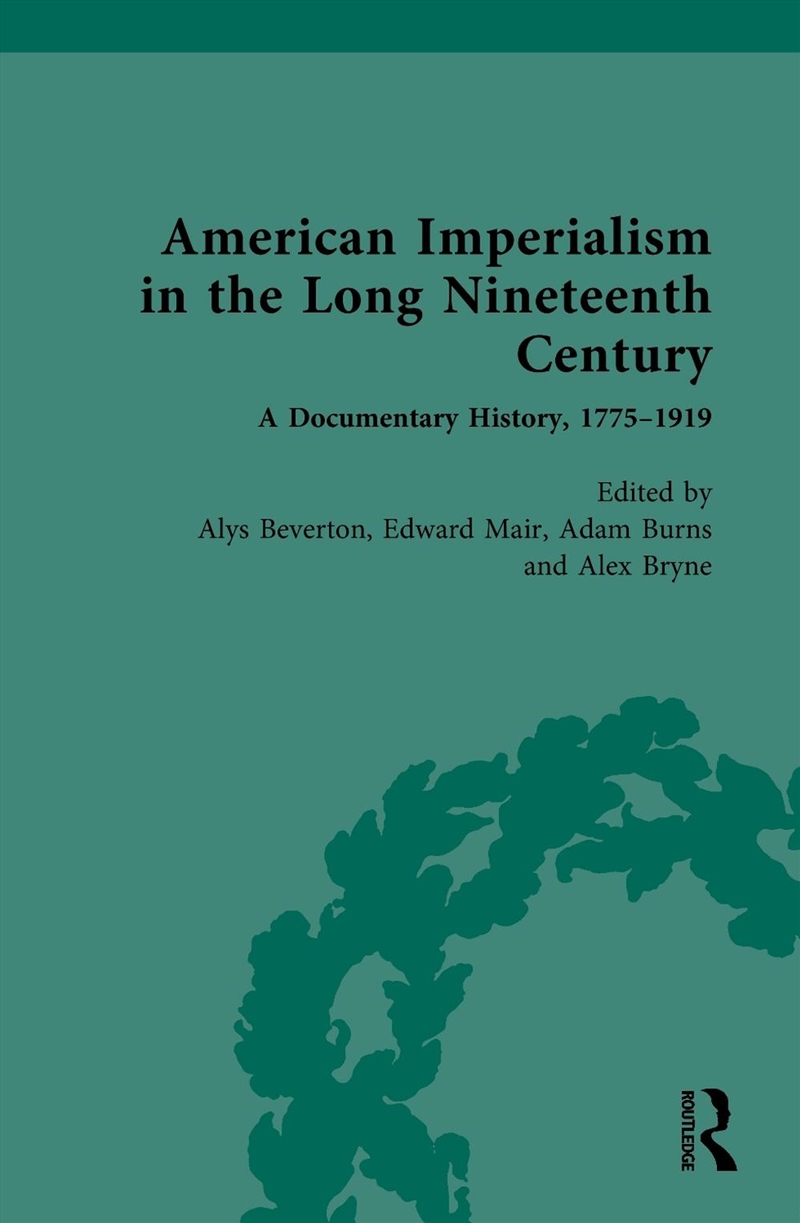 American Imperialism in the Long Nineteenth Century/Product Detail/History